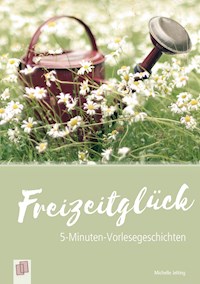 Freizeitglück - Michelle Jelting - E-Book