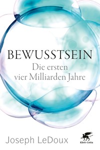 Bewusstsein - Joseph LeDoux - E-Book