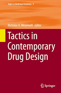 Tactics in Contemporary Drug Design -  - E-Book