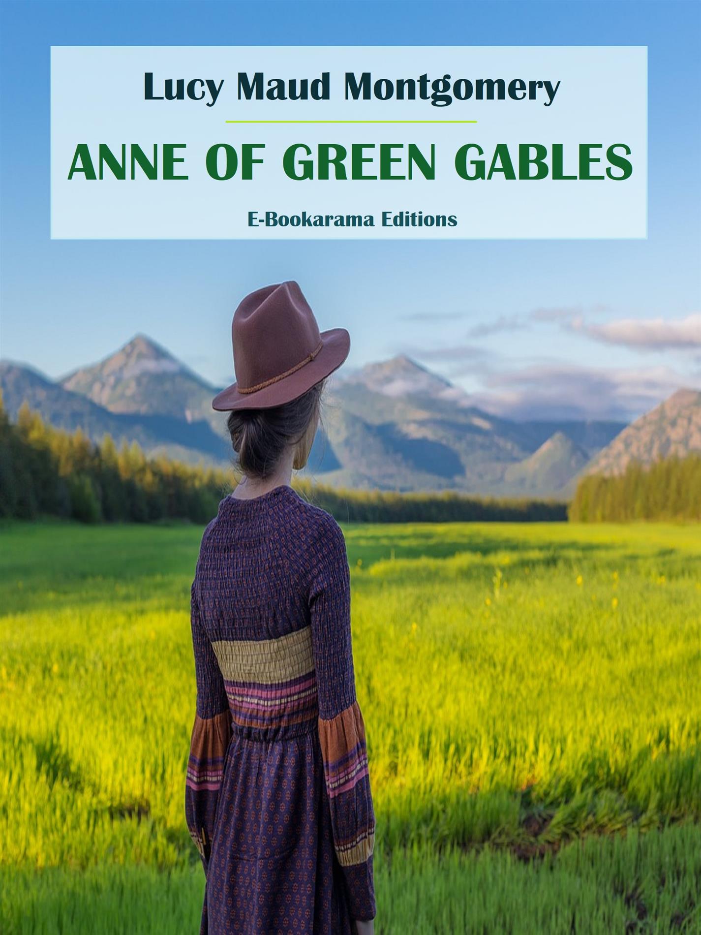 Anne of Green Gables - Lucy Maud Montgomery - E-Book