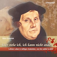 Hier stehe ich, ich kann nicht anders - Mario Süßenguth - Hörbuch