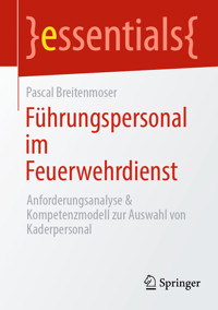 Führungspersonal im Feuerwehrdienst - Pascal Breitenmoser - E-Book
