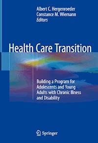 Health Care Transition -  - E-Book