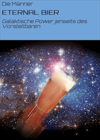ETERNAL BIER - Die Männer - E-Book