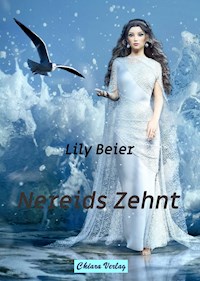 Nereids Zehnt - Lily Beier - E-Book