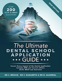 The Ultimate Dental School Application Guide - Dr J Briggs - E-Book