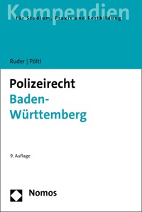 Polizeirecht Baden-Württemberg - Karl-Heinz Ruder - E-Book