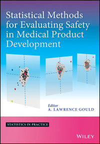 Statistical Methods for Evaluating Safety in Medical Product Development -  - E-Book