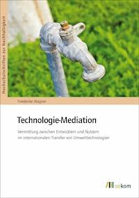 Technologie-Mediation - Friederike Wagner - E-Book