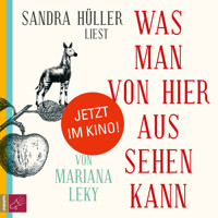 Was man von hier aus sehen kann - Mariana Leky - E-Book + Hörbuch