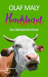 Hundskraut - Olaf Maly - E-Book