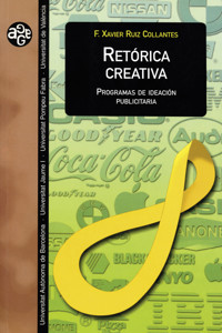 Retórica creativa - Francesc Xavier Ruiz Collantes - E-Book