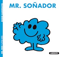 Mr. Soñador - Roger Hargreaves - E-Book