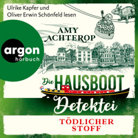 Tödlicher Stoff - Die Hausboot-Detektei, Band 3 (Ungekürzte Lesung) - Amy Achterop - Hörbuch