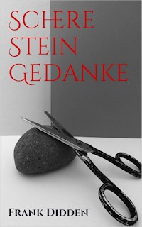 Schere Stein Gedanke - Frank Didden - E-Book