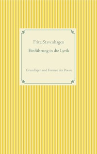 Einführung in die Lyrik - Fritz Stavenhagen - E-Book