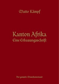 Kanton Afrika - Matto Kämpf - E-Book