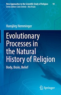 Evolutionary Processes in the Natural History of Religion - Hansjörg Hemminger - E-Book