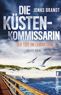 Die Küstenkommissarin – Der Tote am Leuchtturm - Jonas Brandt - E-Book