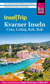 Reise Know-How InselTrip Kvarner Inseln (Cres, Lošinj, Krk, Rab) - Friedrich Köthe - E-Book