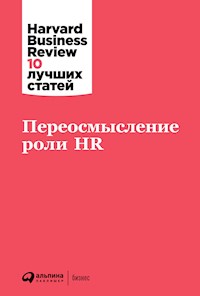 Переосмысление роли HR - авторов Коллектив - E-Book