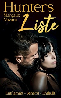 Hunters Liste 7 - 9 - Margaux Navara - E-Book