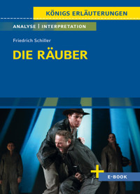 Die Räuber von Friedrich Schiller - Textanalyse und Interpretation - Friedrich Schiller - E-Book