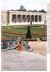 Einmal Paris - und zurück - Claire Vernay - E-Book