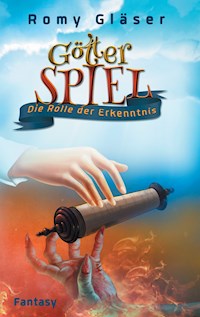 Götterspiel - Romy Gläser - E-Book