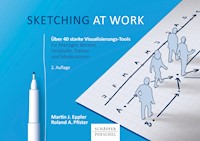 Sketching at work - Martin J. Eppler - E-Book
