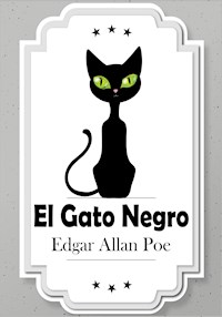 El Gato Negro - Edgar Allan Poe - E-Book