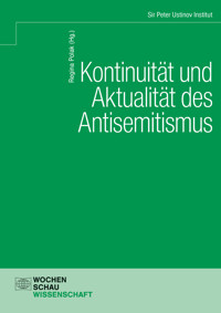 Kontinuität und Aktualität des Antisemitismus - - E-Book