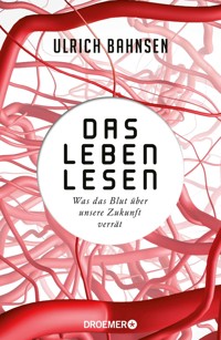 Das Leben lesen - Ulrich Bahnsen - E-Book