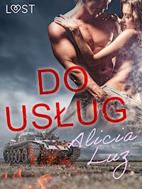 Do usług - Opowiadanie erotyczne - Alicia Luz - E-Book
