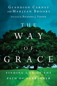 The Way of Grace - Glandion Carney - E-Book
