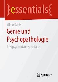 Genie und Psychopathologie - Viktor Sarris - E-Book