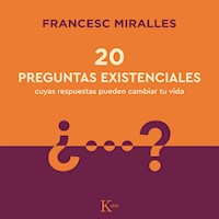 20 preguntas existenciales - Francesc Miralles - Hörbuch