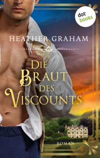 Die Braut des Viscounts: Die Highland-Kiss-Saga - Band 5 - Heather Graham - E-Book