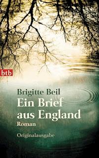Ein Brief aus England - Brigitte Beil - E-Book