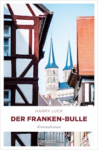 Der Franken-Bulle - Harry Luck - E-Book