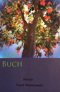Das Buch - Frank Romanowski - E-Book