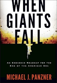 When Giants Fall - Michael Panzner - E-Book