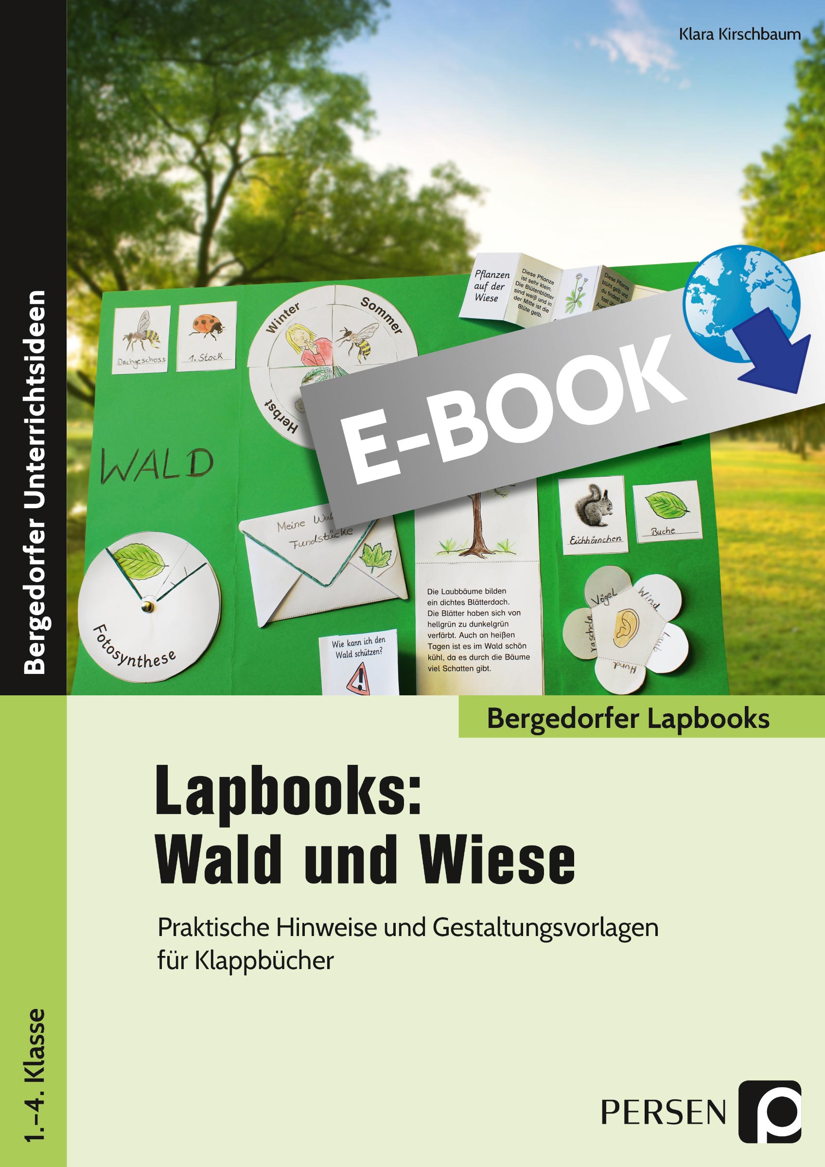 Lapbooks: Wald und Wiese - 1.-4. Klasse - Klara Kirschbaum - E-Book