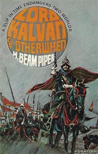 Lord Kalvan of Otherwhen - H. Beam Piper - E-Book