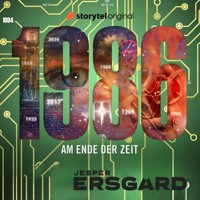 1986 – Am Ende der Zeit - Jesper Ersgård - Hörbuch