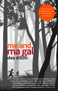 Me and Ma Gal - Des Dillon - E-Book