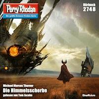 Perry Rhodan 2748: Die Himmelsscherbe - Michael Marcus-Thurner - Hörbuch