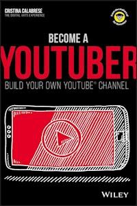 Become a YouTuber - Cristina Calabrese - E-Book