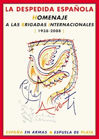 La despedida española - Varios autores - E-Book