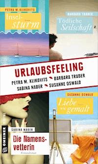 Urlaubsfeeling - Petra M. Klikovits - E-Book